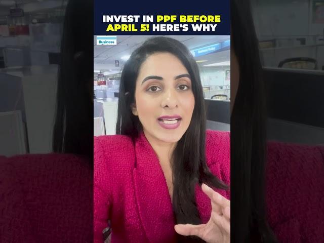 Why Investing In Public Provident Fund Before April 5 Of This Year Can Earn You Higher Interest?