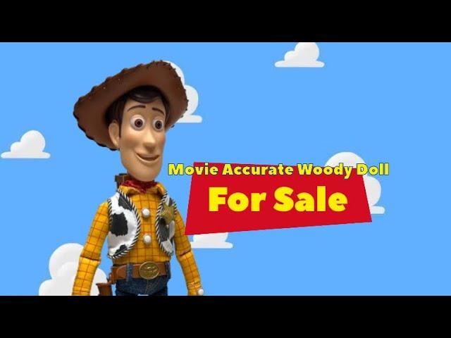 Custom Movie Accurate Woody Doll w/ Voice Box & Head For Sale Now! -SOLD-