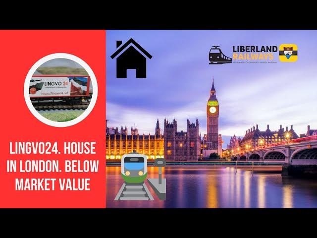 Lingvo24. House in London. Below Market Value