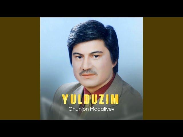 Ohunjon Madaliyev - Yulduzim (Official topic version)