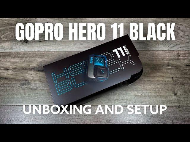 GoPro Hero 11 Black Unboxing and Setup