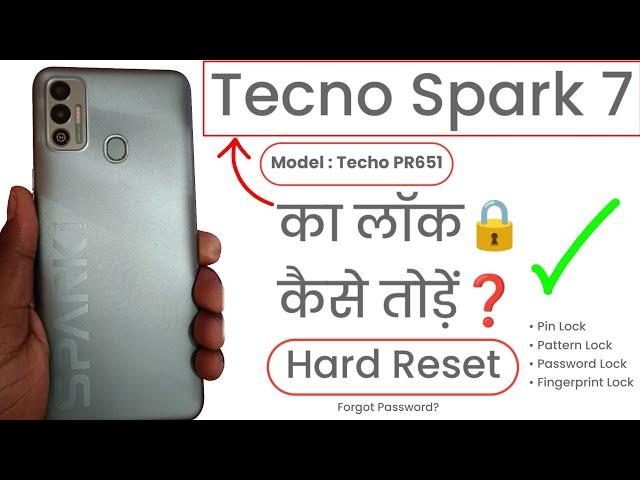 Tecno Spark 7 PR651 Hard Reset & Pattern Unlock | Tecno Spark 7 Reset| Tecno Spark 7 Forgot Password