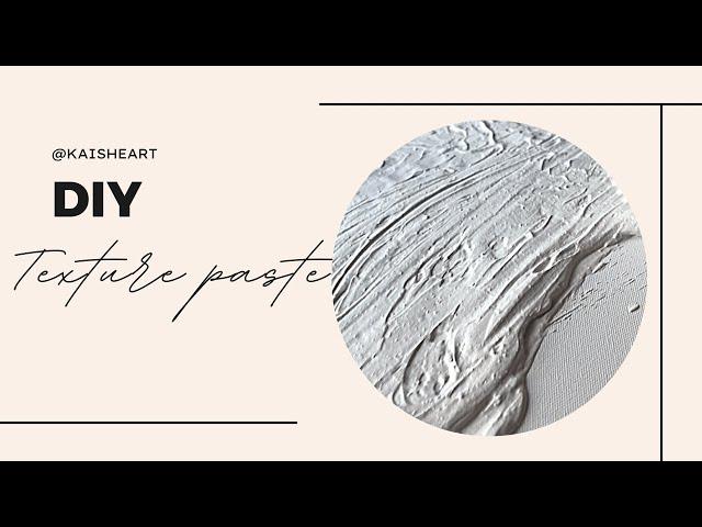 DIY Texture Paste: Plaster of Paris or White Cement?