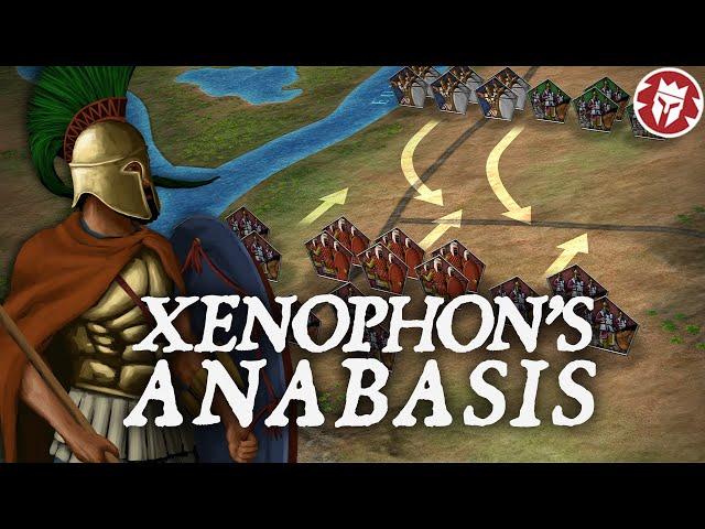 Anabasis of Xenophon - Greatest Story Ever - Ancient Greek DOCUMENTARY