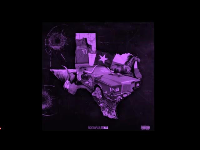 Texas · BigXthaPlug [SCREWED-N-CHOPPED]