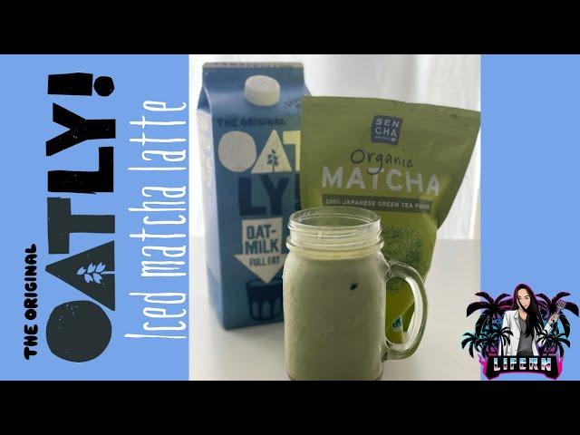 How to Make An Oatmilk Iced Matcha Latte | Oatly! Oatmilk