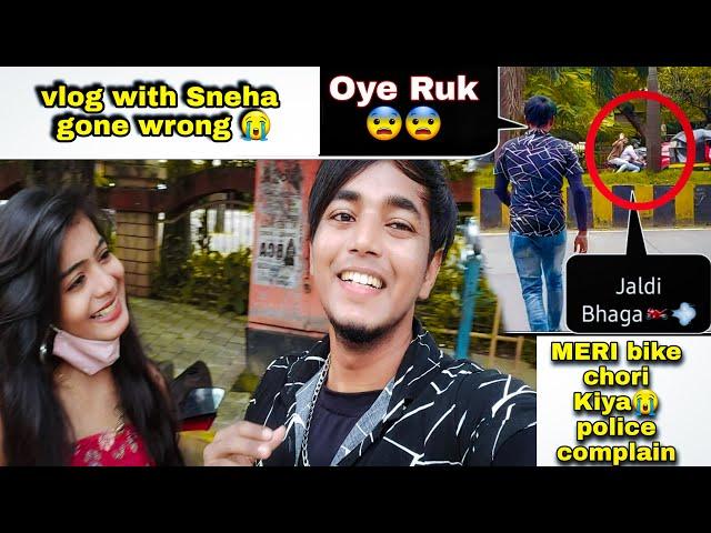 vlog with sneha gone wrong | meri bike chori Kiya  | DJ Prince vlog