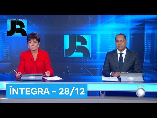 Assista à íntegra do Jornal da Record | 28/12/2024