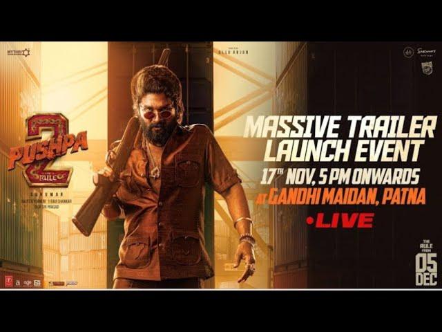 Pushpa 2 The Rule Massive Trailer Launch Event LIVE | Allu Arjun | Sukumar | Rashmika Mandanna |DSP