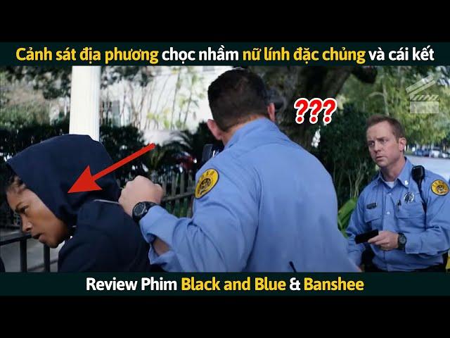 [Review Phim] Cảnh Sát Địa Phương Chọc Nhầm Nữ Lính Đặc Chủng Giải Ngũ Và Cái Kết