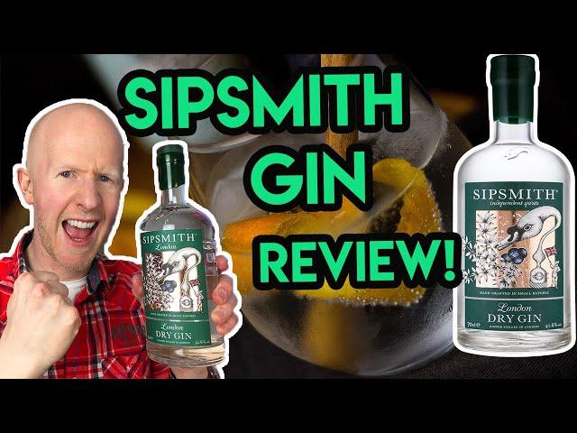 Sipsmith gin review!