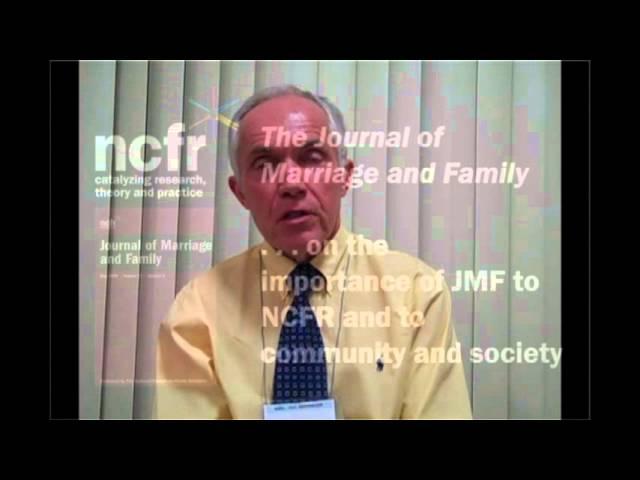 Journal of Marriage and Family--Interview with David Demo, Editor 2008-2013