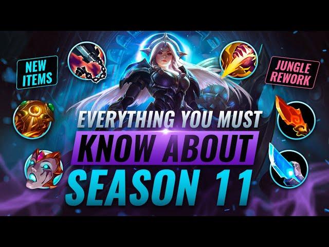 EVERYTHING You MUST Know About Season 11 - League of Legends