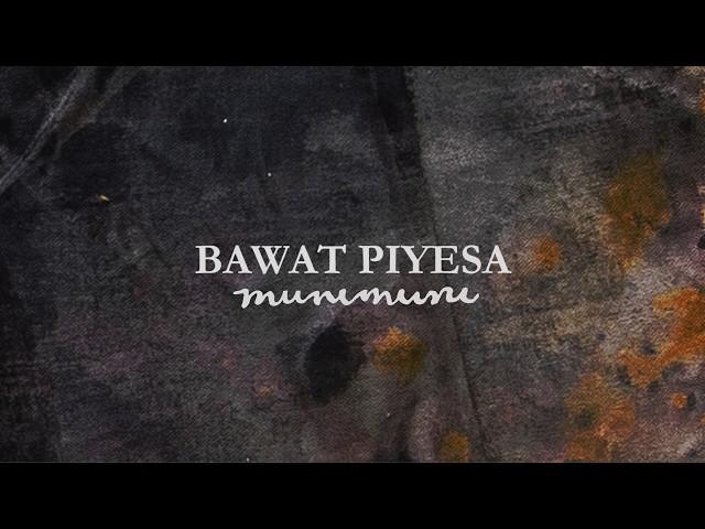 Munimuni - Bawat Piyesa (Official Lyric Video)