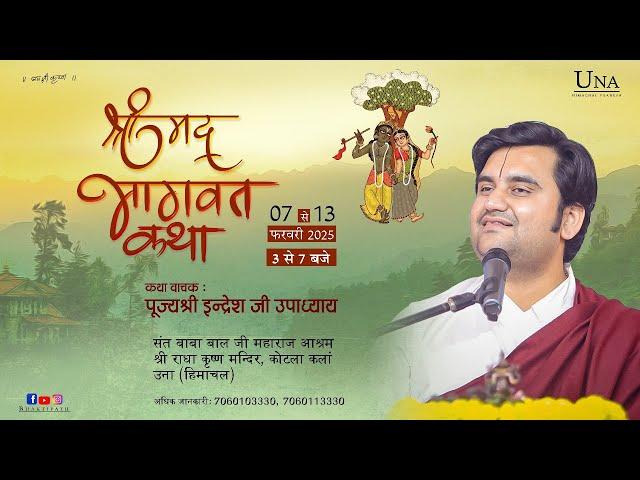 Day - 6 | Shrimad Bhagwat Katha Live | Pujya Indresh Ji Maharaj | UNA H.P 2025