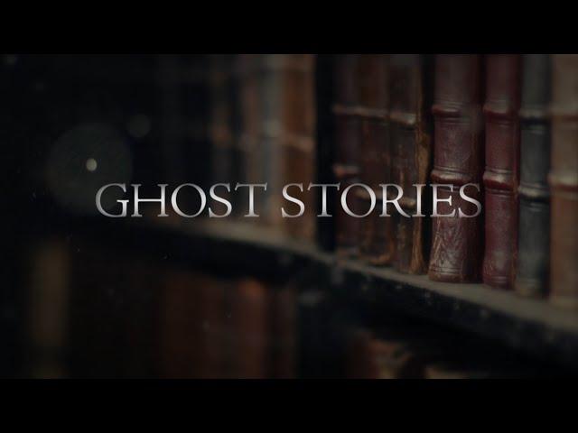 Ghost Stories