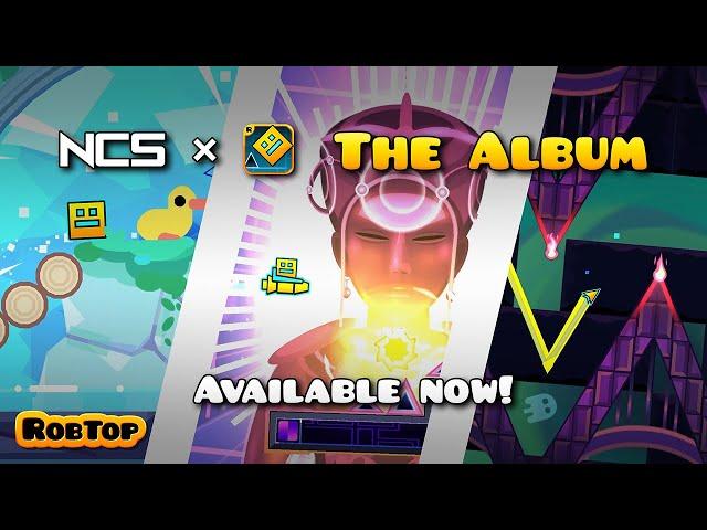 NCS x Geometry Dash Album Montage