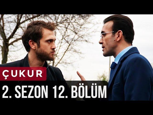 Çukur 2.Sezon 12.Bölüm