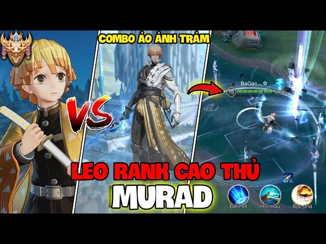 VUX LEO RANK CAO THỦ 40 SAO VỚI MURAD COMBO TUYỆT THẾ THẦN BINH VÀ ZENITSU LIÊN QUÂN MOBILE