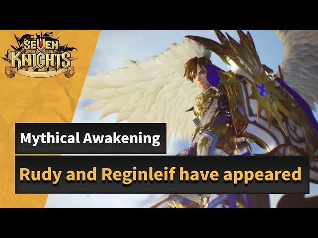 [Seven Knights] Mythical Awakened Rudy X Mythical Awakened Reginleif have appeared!