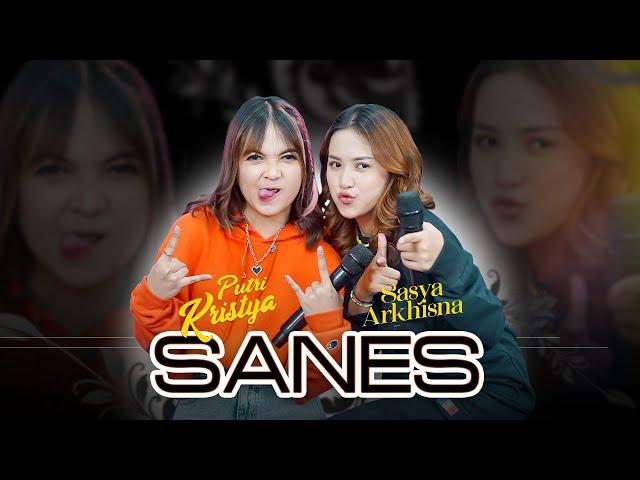 Sasya Arkhisna Ft Putri Kristya - Sanes ( Official Live Music ) - Sa Music