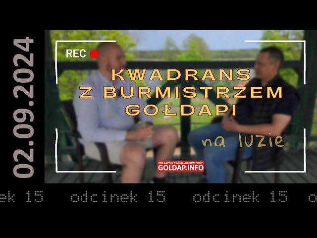 Kwadrans z burmistrzem Gołdapi - na luzie  #15