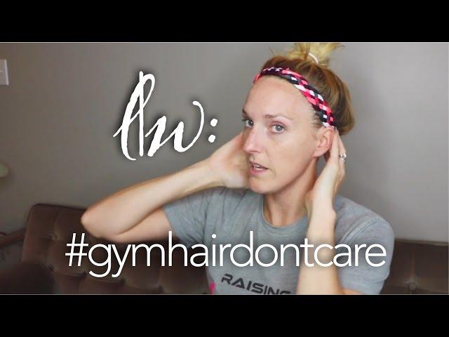 l|w: #gymhairdontcare