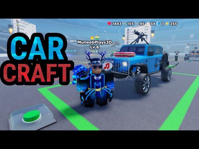 Carcraft , LEVEL 6 in Roblox