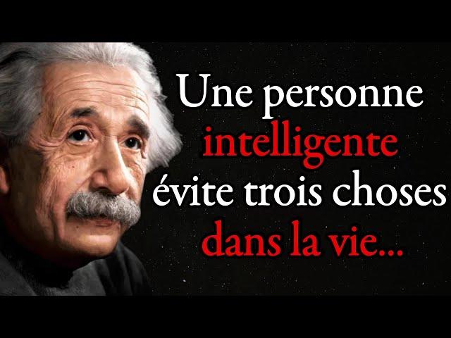 Albert Einstein: Une personne intelligente évite trois choses dans la vie, tout d'abord...| Citation