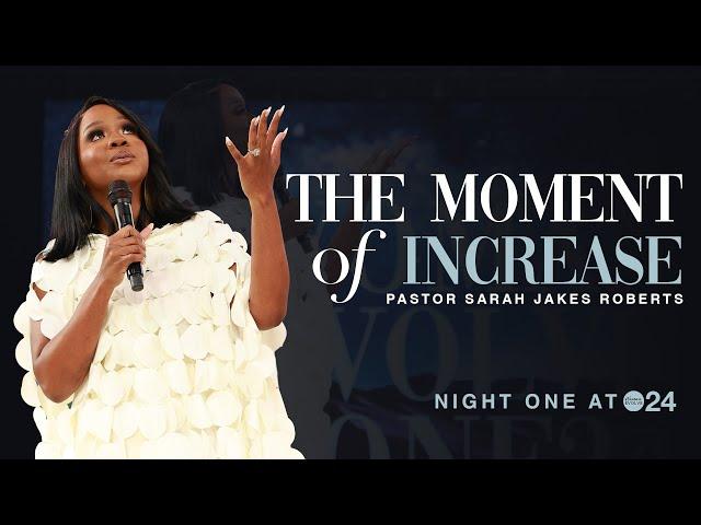 The Moment of Increase X Woman Evolve 2024 - Sarah Jakes Roberts