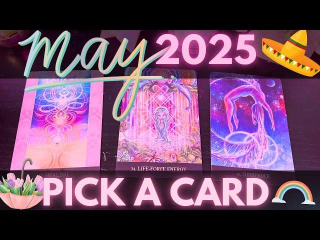 PICK A CARD MAY 2025 PREDICTIONS 