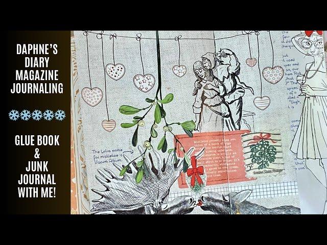 ️ Daphne’s Diary Magazine/3 NEW SPREADS/Glue Book With Me/Winter Themed Junk Journal Ideas ️