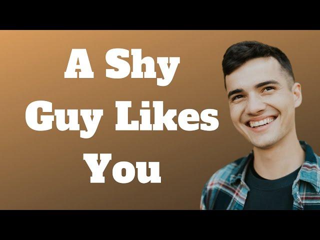 10 Signs A Shy Guy Is Attracted To You