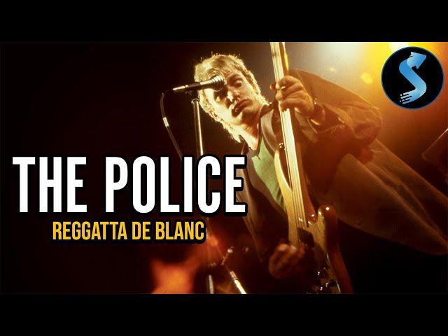 The Police: Regatta De Blanc | Music Documentary | Henry Padovani | Chris Welch | Hugh Fielder