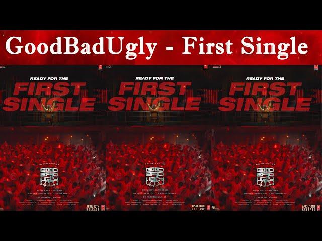 GoodBadUgly - First Single Announcement | Ajith Kumar | Trisha | Adhik Ravichandran | GV Prakash