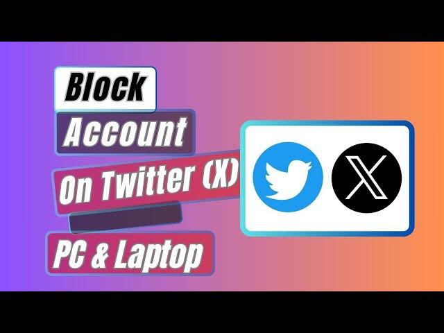 You Won't Believe How Easy It Is to Block a Twitter Account on PC