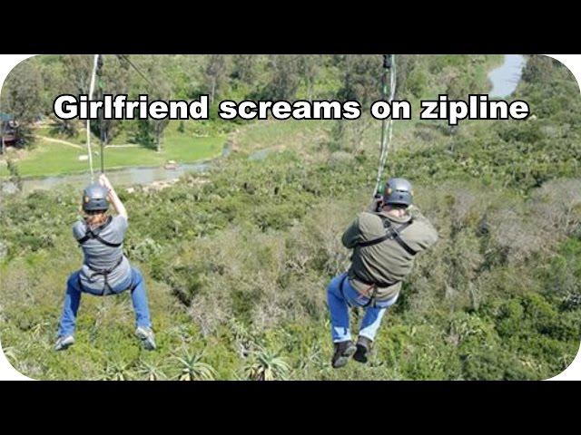 girlfriend screams on zipline 20 Sep 2015