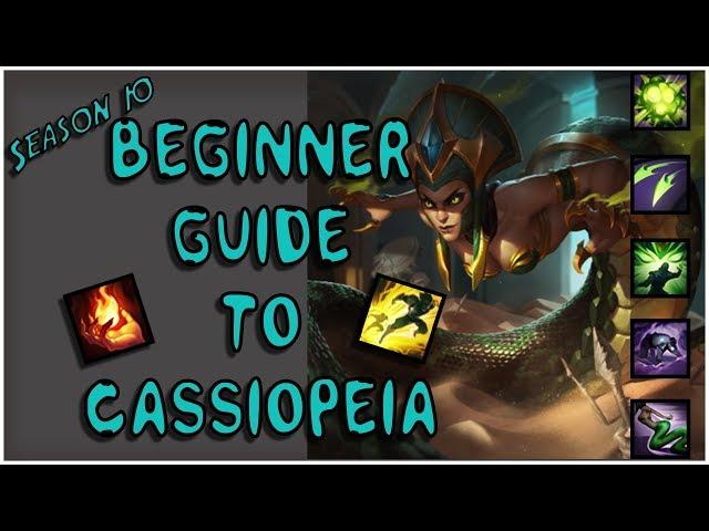 S10 Beginner Cassiopeia Guide