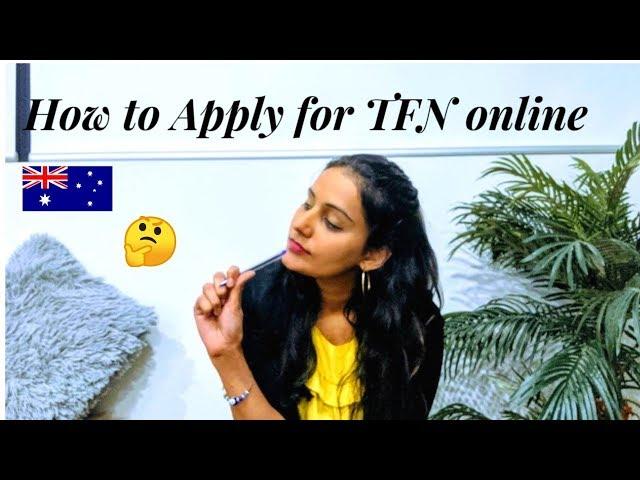 Apply for a TFN (Tax File Number) in Australia | Step by Step Guide