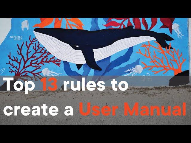 Top 13 rules to create a user manual