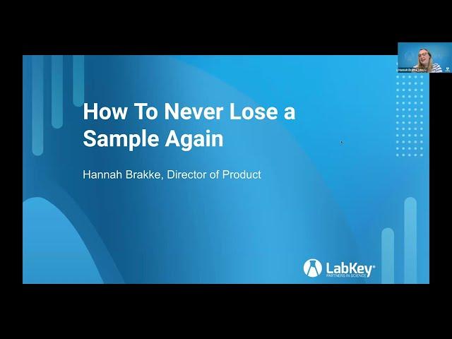 How to Never Lose a Lab Sample Again - LabKey Sample Manager