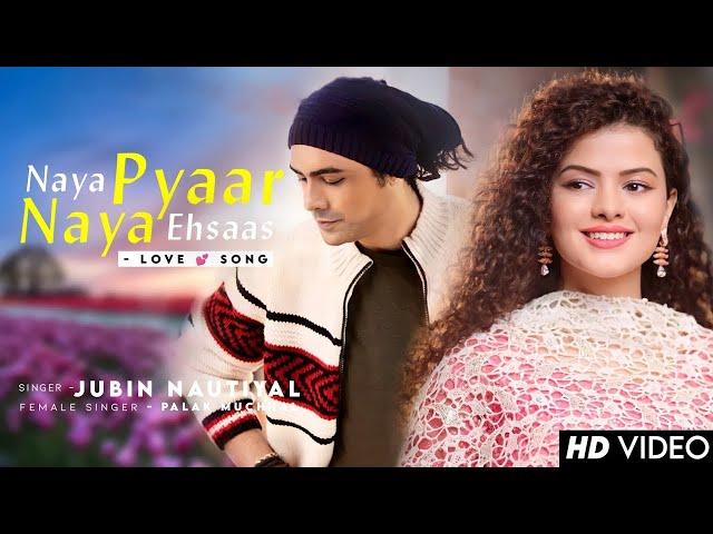 Tumse Dillagi Mein Tumse Dosti Mein | Palak Muchhal | Naya Pyaar Naya Ehsaas