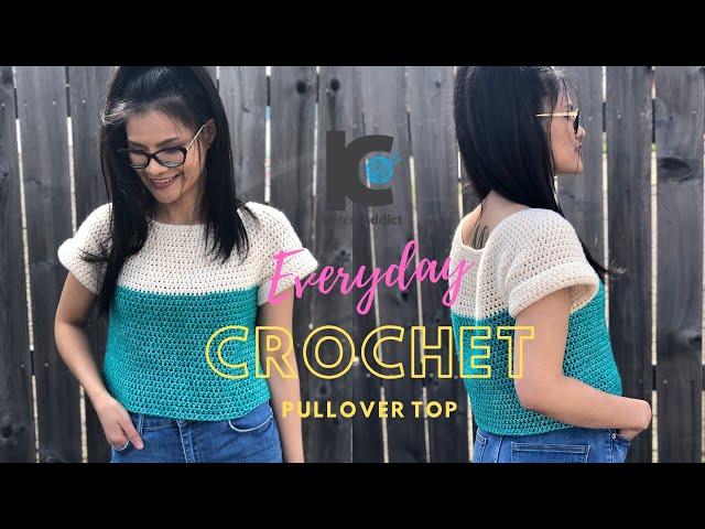 EASY CROCHET TOP TUTORIAL : Everyday Crochet Pullover Top ( Free Pattern Sizes XS - XXL )