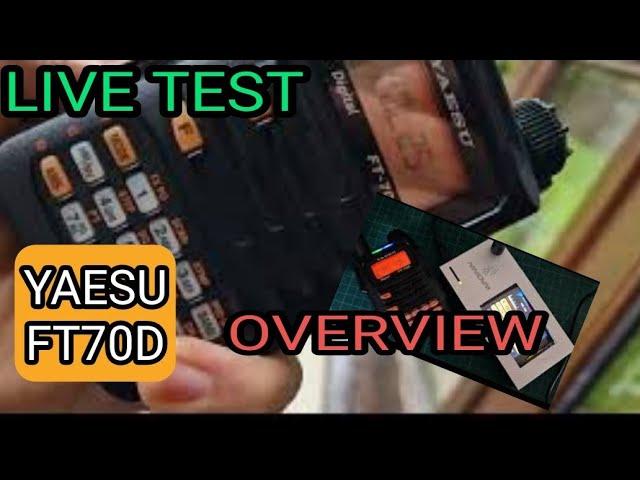 YAESU FT70D Overview & Live Test