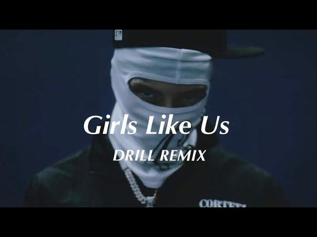 Girls Like Us - Zoe Wees (Official DRILL Remix)