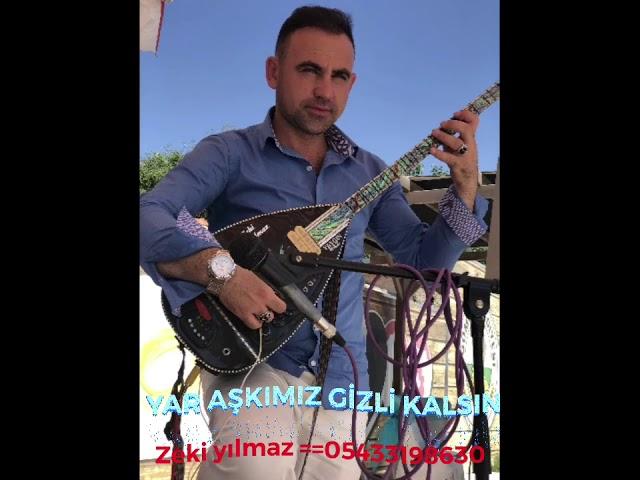 ZEKİ YILMAZ YAR AŞKIMIZ GİZLİ KALSIN️05433198630️