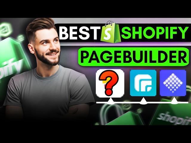 I tried Every Shopify Page Builders, These 3 Are the Best