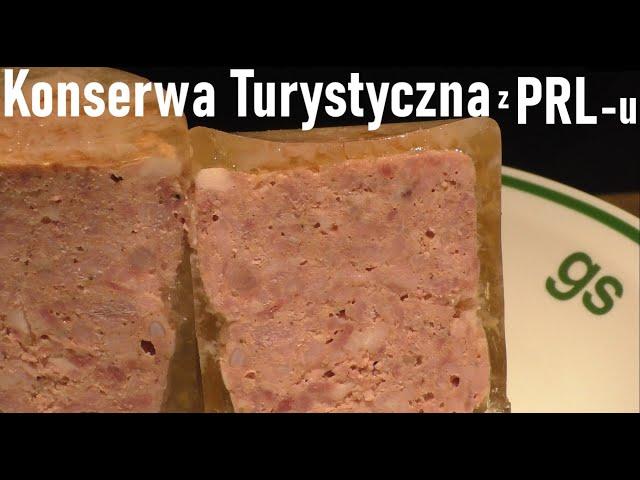 Zapasy na ciężkie czasy czyli: Konserwa Turystyczna z czasów  PRL-u