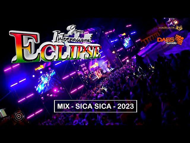 ECLIPSE - MIX - SICA SICA - 2023