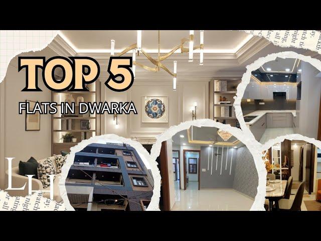 Top 5 Flats in Dwarka Delhi | Best Residential Properties in 2025